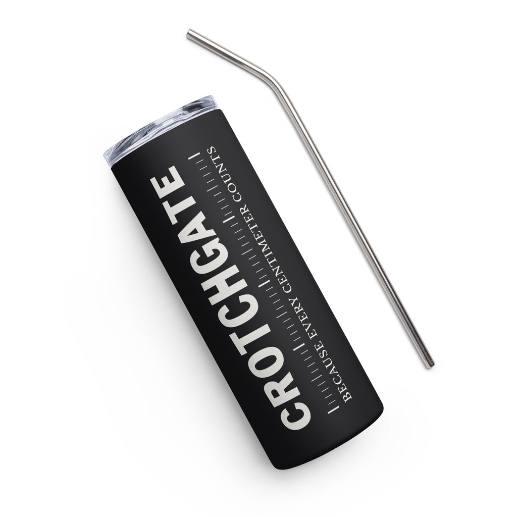 Because Every Centimeter Counts 20 oz Stainless Steel Tumbler 01