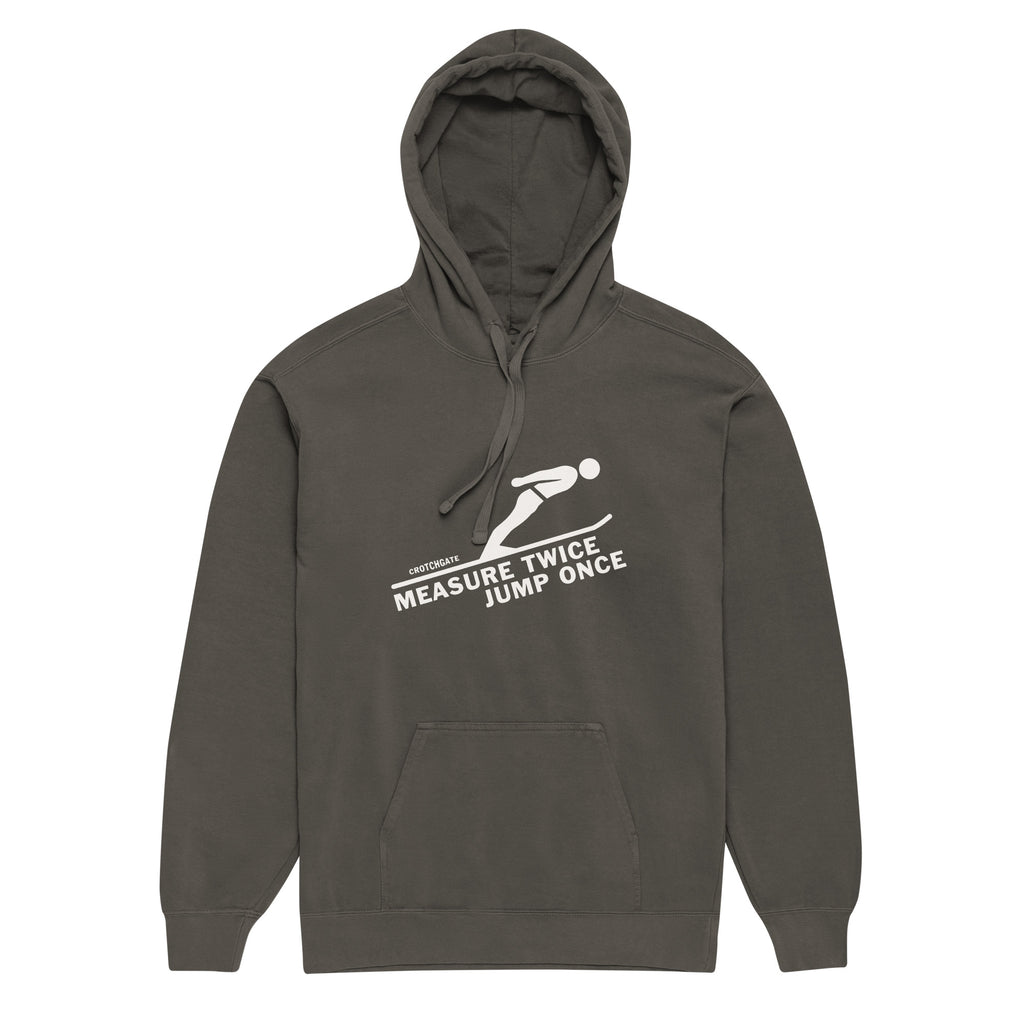 Measure Twice Jump Once —Premium Hoodie in Pepper