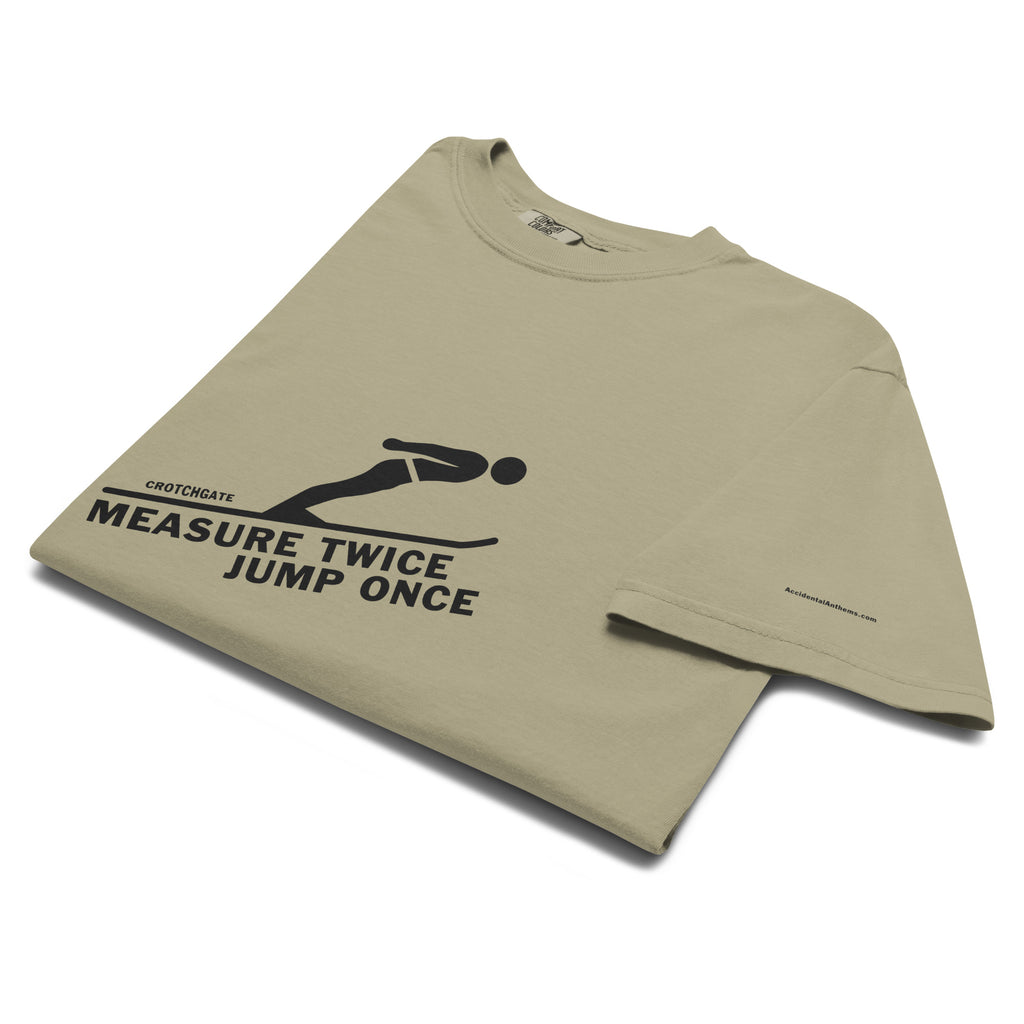 Measure Twice Jump Once — Premium Tee in Khaki