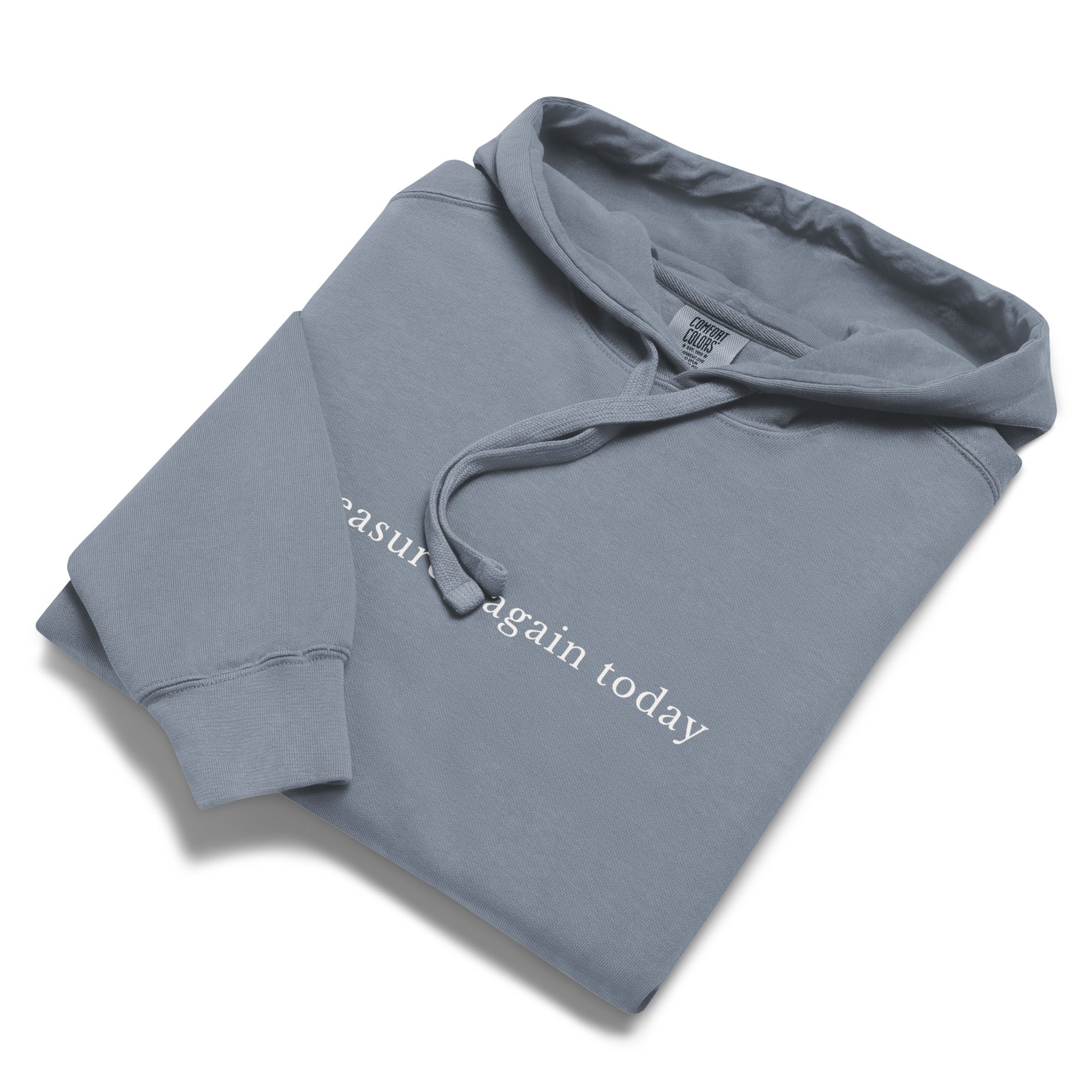 Measured Again Today — Premium Hoodie in Blue Jeans