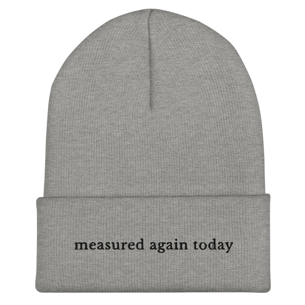 Measured Again Today — Knit Beanie in Dark Gray