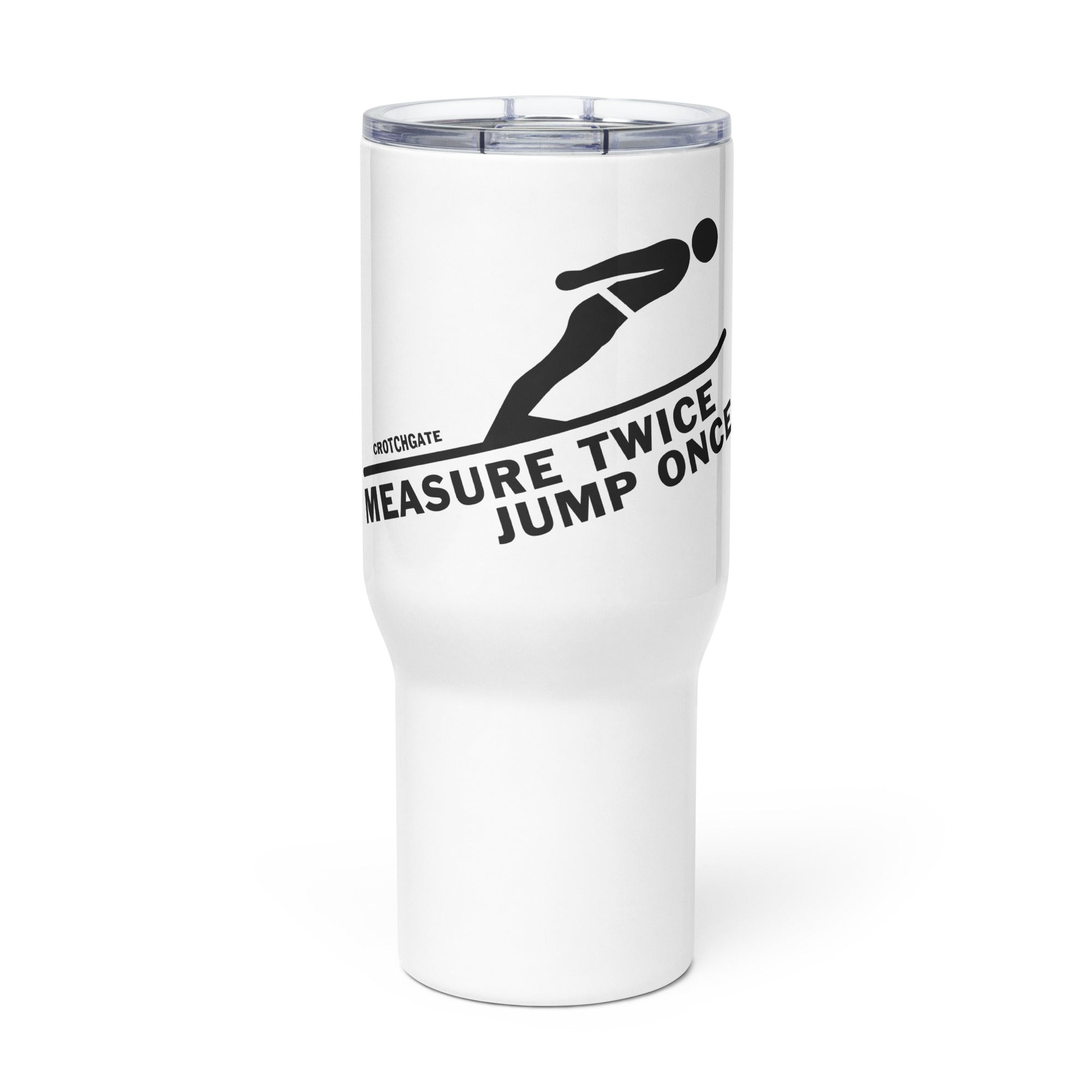 Measure Twice Jump Once — Travel Mug in White